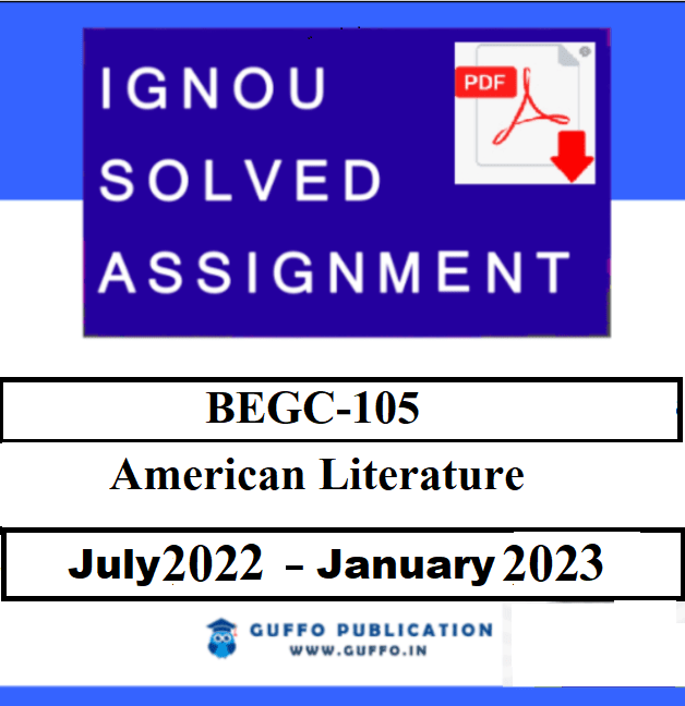 IGNOU BEGC-105 SOLVED ASSIGNMENT 2022-23