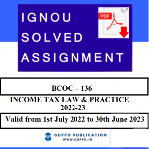 IGNOU BCOC-136 SOLVED ASSIGNMENT 2022-23
