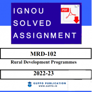 IGNOU MRD-102 SOLVED ASSIGNMENT 2022-23