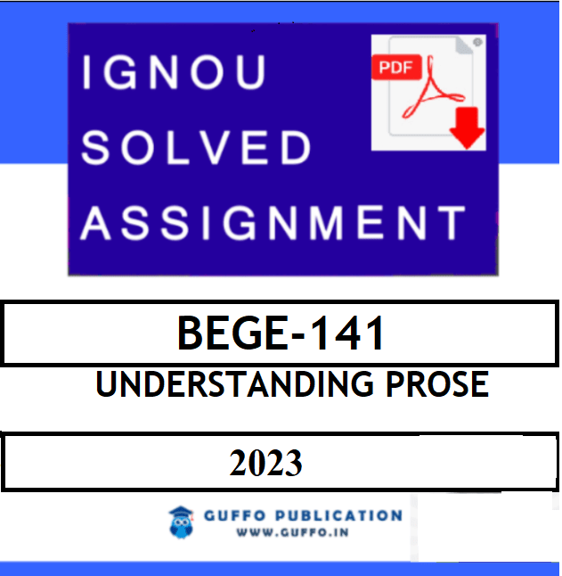 IGNOU BEGE-141 SOLVED ASSIGNMENT 2022-23