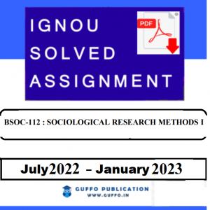 IGNOU BSOC-112 SOLVED ASSIGNMENT 2022-23