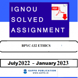 IGNOU BPYC-132 SOLVED ASSIGNMENT 2022-23