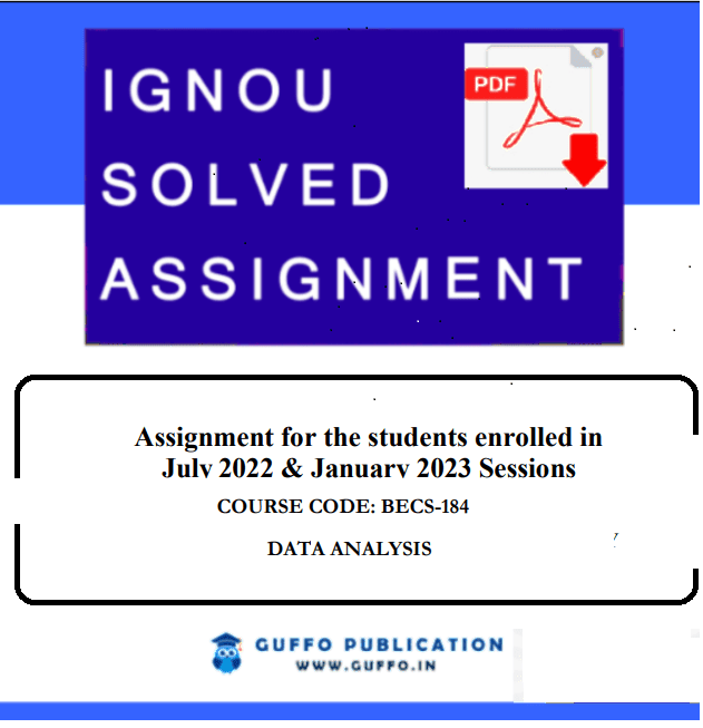 IGNOU BECS-184 SOLVED ASSIGNMENT 2022-23 (ENGLISH)