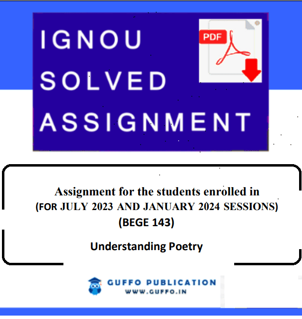 IGNOU BEGE-143 SOLVED ASSIGNMENT 2023-24